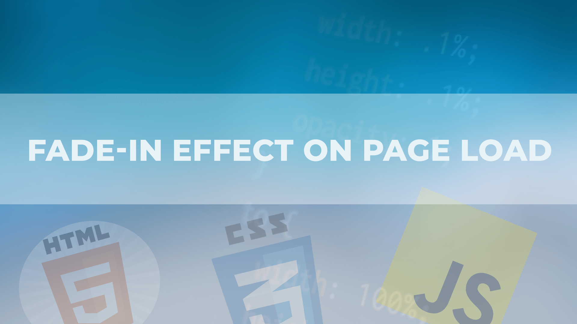 How to Create Fade-in Effect on Page Load - 4 Ways [CSS/JS] | Hello Sunil